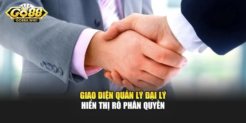 Giao diện quản lý Đại lý hiển thị rõ phân quyền